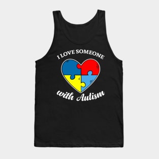 Love Someone with Autism Tank Top